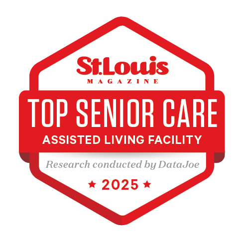 Award for Top Senior Care, Assisted Living Facility from St. Louis Magazine for 2025, research conducted by Data Joe.